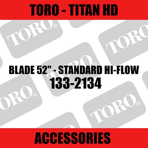 Toro - Blade 52" - Standard Hi-flow (Titan HD)