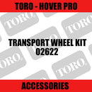 Toro - Transport Wheel Kit (HoverPro)
