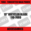 Toro - 19" Recycler Blade to suit 20836 (Walk Power)