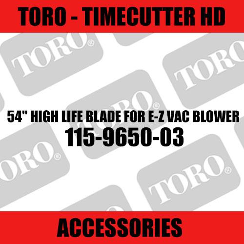 Toro - 54" High Life Blade for E-Z Vac Blower (TimeCutter HD)