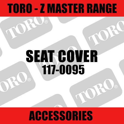 Toro - Seat Cover (Z Master Range) - Sunshine Coast Mowers