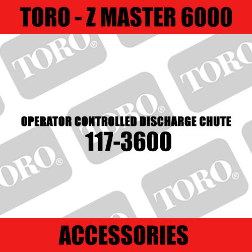 Toro - Operator Controlled Discharge Chute (Z Master 6000)