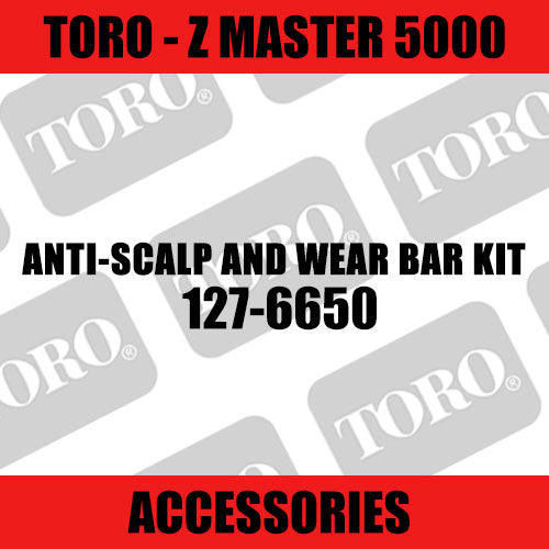 Toro - Anti-Scalp and Wear Bar Kit (Z Master 5000) - Sunshine Coast Mowers