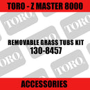 Toro - Removable Grass Tubs Kit (Z Master 8000) - Sunshine Coast Mowers