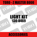 Toro - Light Kit (Z Master 8000) - Sunshine Coast Mowers
