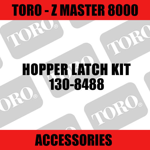 Toro - Hopper Latch Kit (Z Master 8000) - Sunshine Coast Mowers