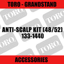 Toro - Anti-Scalp Kit 48/52 (Grandstand) - Sunshine Coast Mowers