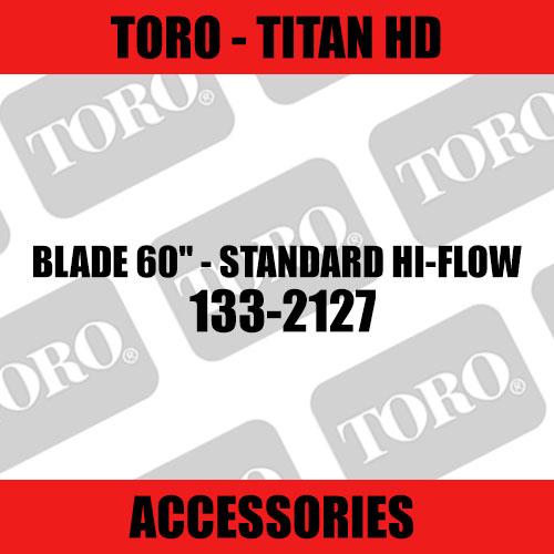 Toro - Blade 60" - Standard Hi-flow (Titan HD)
