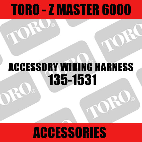 Toro - Accessory Wiring Harness (Z Master 6000) - Sunshine Coast Mowers