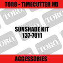 Toro - Sunshade Kit (Titan Range)