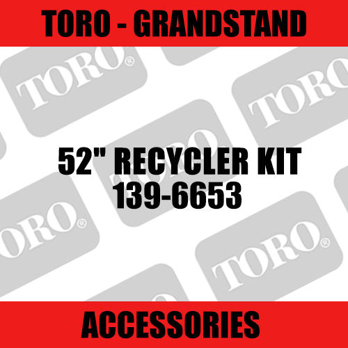 Toro - 52" Recycler Kit - Req's Blades (Grandstand) - Sunshine Coast Mowers