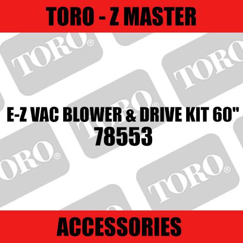 Toro - E-Z Vac Blower & Drive Kit 60" (Z Master Range)