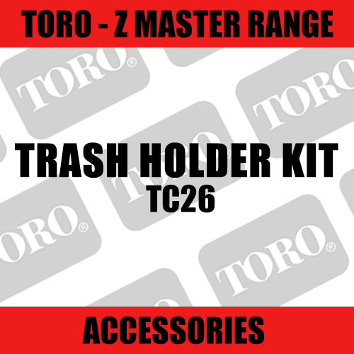 Toro - Trash Holder Kit (Z Master Range) - Sunshine Coast Mowers