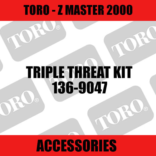 Toro - Triple Threat Kit (Z Master 2000) - Sunshine Coast Mowers