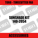 Toro - Sunshade Kit (TimeCutter Fab) - Sunshine Coast Mowers