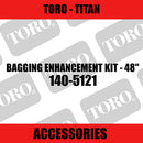 Toro - Bagging Enhancement Kit - 48" (Titan) - Sunshine Coast Mowers