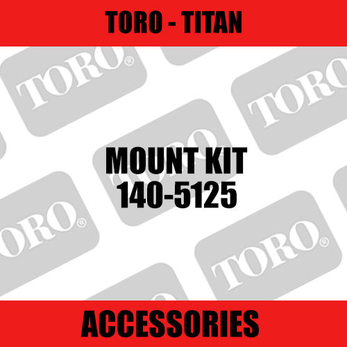 Toro - Mount Kit (Titan) - Sunshine Coast Mowers